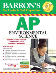 Title: Barron's AP Environmental Science, Author: Gary S. Thorpe M.S.