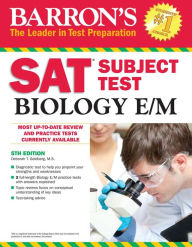 Title: Barron's SAT Subject Test Biology E/M, Author: Deborah T. Goldberg M.S.