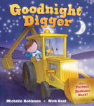 Alternative view 1 of Goodnight Digger: The Perfect Bedtime Book!