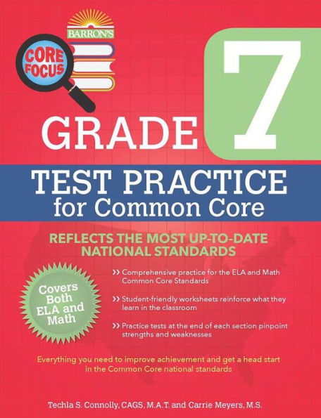 Core Focus Grade 7: Test Practice for Common Core