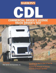 Title: CDL: Commercial Driver's License Test, Author: Mike Byrnes and Associates,