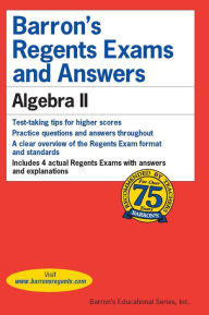 Title: Barron's Regents Exams and Answers: Algebra II, Author: Gary M. Rubenstein M.S.