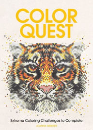 Title: Color Quest: Extreme Coloring Challenges to Complete, Author: Joanna Webster