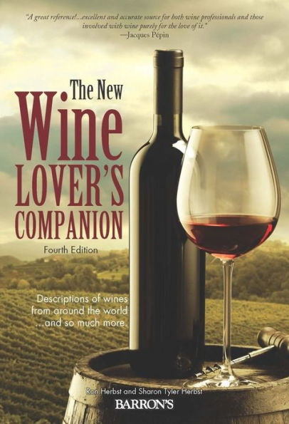 the New Wine Lover's Companion: Descriptions of Wines from Around World