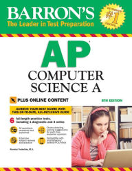 Title: Barron's AP Computer Science A with Online Tests, Author: Roselyn Teukolsky M.S.