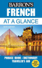 French At a Glance: Foreign Language Phrasebook & Dictionary