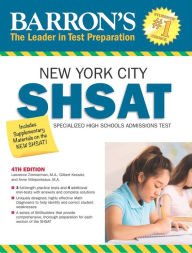 Title: Barron's SHSAT: New York City Specialized High Schools Admissions Test, Author: Lawrence Zimmerman M.A.