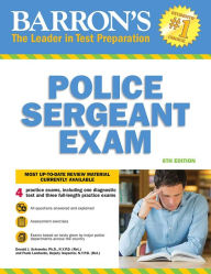 Title: Police Sergeant Examination, Author: Donald Schroeder Ph.D.