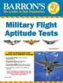 Barron's Military Flight Aptitude Tests, 4th Edition