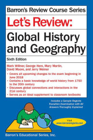 Title: Let's Review: Global History and Geography, Author: Mark Willner M.S.