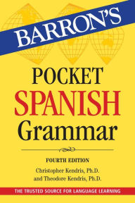 Title: Pocket Spanish Grammar, Author: Christopher Kendris Ph.D.