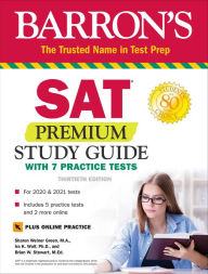 Title: SAT Premium Study Guide with 7 Practice Tests, Author: Sharon Weiner Green M.A.