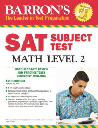 Title: Barron's SAT Subject Test Math Level 2, Author: Richard Ku