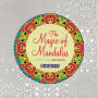 The Magic of Mandalas: Color, Frame & Display