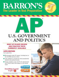 Title: Barron's AP U.S. Government and Politics with CD-ROM, Author: Curt Lader M.S. Ed.