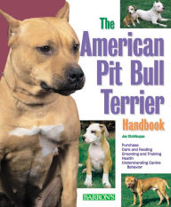 Title: The American Pit Bull Terrier Handbook, Author: Joe Stahlkuppe