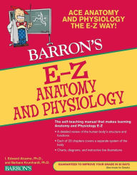 Title: E-Z Anatomy and Physiology, Author: 