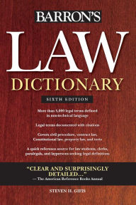 Title: Law Dictionary, (Trade) 6th Ed, Author: Steven H. Gifis