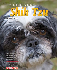 Title: Training Your Shih Tzu, Author: Joan Hustace Walker