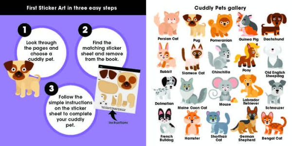 First Sticker Art: Cuddly Pets: Use Stickers to Create 20 Cute Cuddly Pets