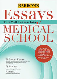 Title: Essays That Will Get You Into Medical School, Author: Liz Albero