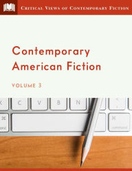 Title: Contemporary American Fiction, Volume 3, Author: Infobase Publishing