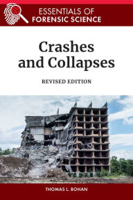 Title: Crashes and Collapses, Revised Edition, Author: Thomas Bohan