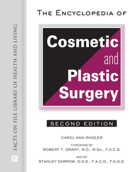 The Encyclopedia of Cosmetic and Plastic Surgery, Second Edition