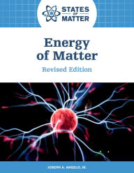 Title: Energy of Matter, Revised Edition, Author: Joseph Angelo