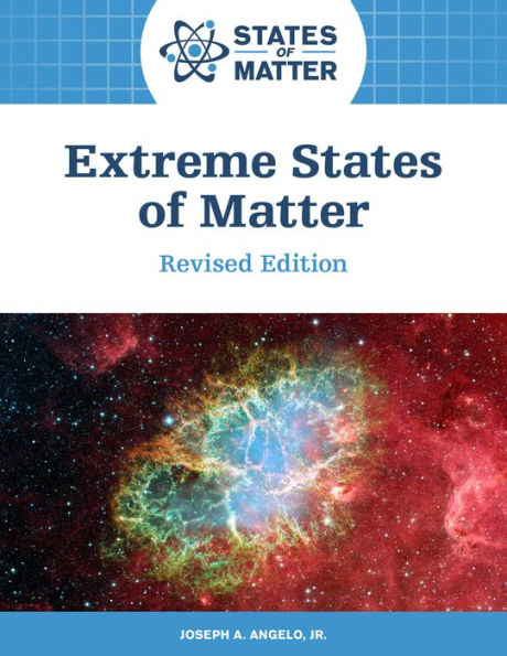 Extreme States of Matter, Revised Edition