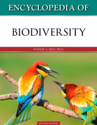 Title: Encyclopedia of Biodiversity, Revised Edition, Author: Stanley Rice