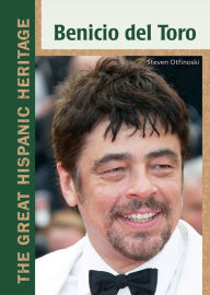 Title: Benicio del Toro, Author: Steven Otfinoski