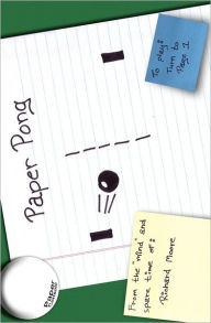 Title: Paper Pong, Author: Richard Moore