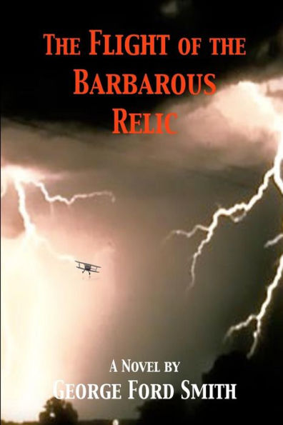The Flight Of The Barbarous Relic