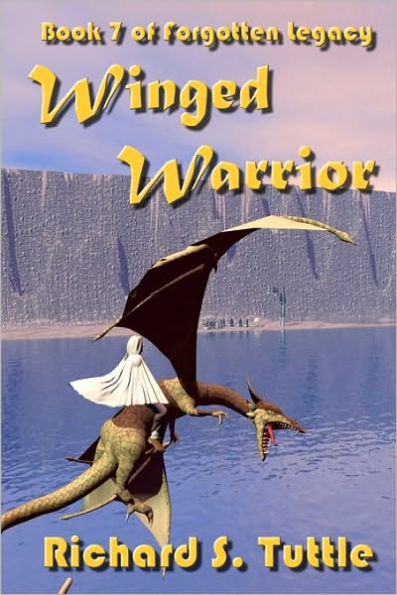 Winged Warrior (Forgotten Legacy #7)