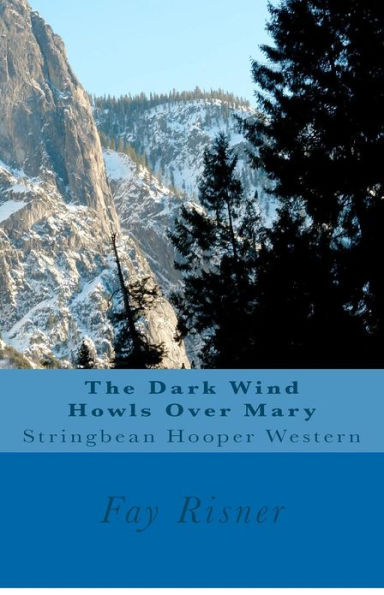 The Dark Wind Howis Over Mary