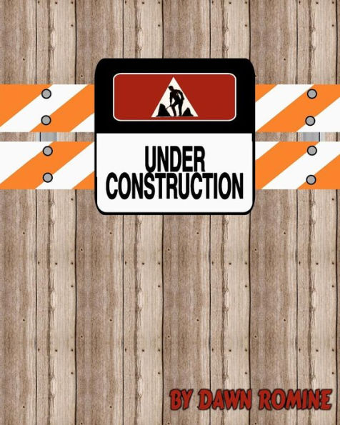 Under Construction: A Bible Study