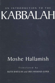 Title: An Introduction to the Kabbalah, Author: Moshe Hallamish