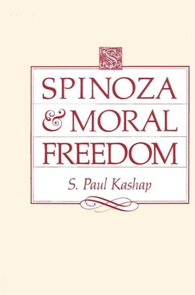 Spinoza and Moral Freedom