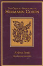 The Critical Philosophy of Hermann Cohen