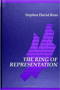 Title: Ring of Representation, The, Author: Stephen David Ross