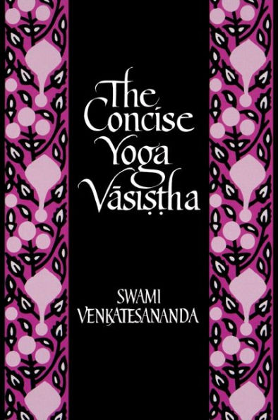 The Concise Yoga Vasi??ha