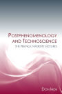Postphenomenology and Technoscience: The Peking University Lectures