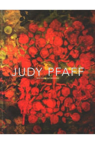 Title: Judy Pfaff: New Prints and Drawings, Author: Samuel Dorsky Museum of Art