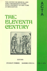 Title: ACTA Volume #1: The Eleventh Century, Author: Stanley Ferber