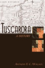 Tuscarora: A History