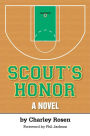 Scout's Honor: A Novel