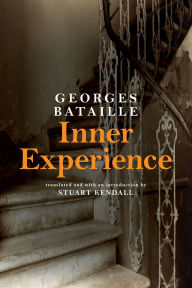 Title: Inner Experience, Author: Georges Bataille