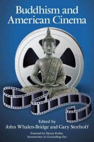 Title: Buddhism and American Cinema, Author: John Whalen-Bridge