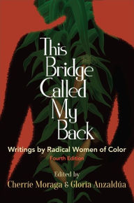 Title: This Bridge Called My Back, Author: 